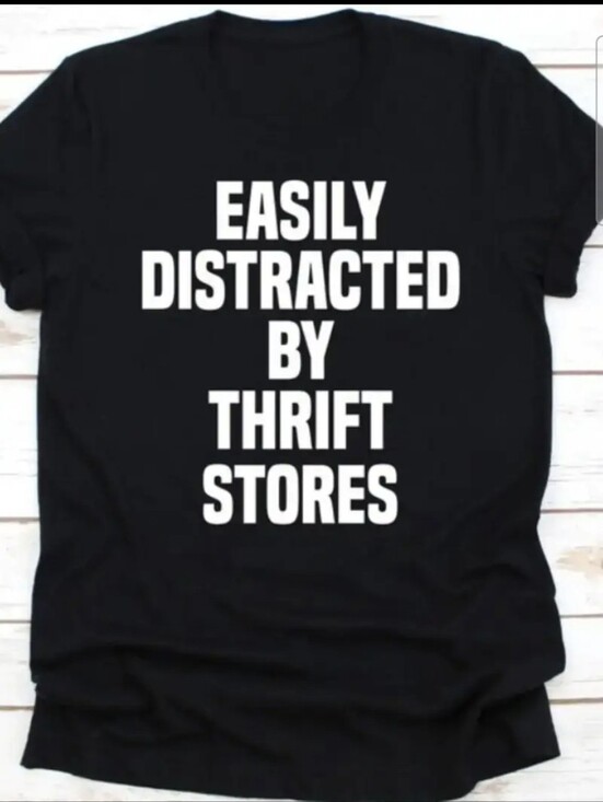 Tops - Easily Distracted By Thrift Stores Black Graphic T‑Shirt